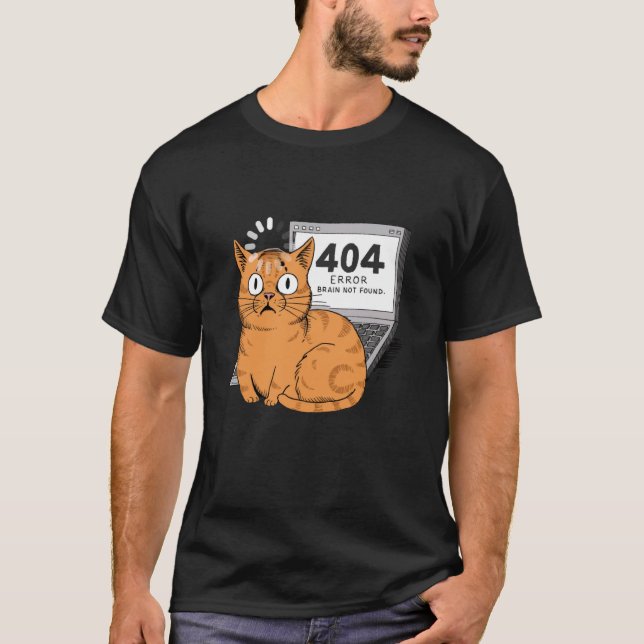 T-shirt 404 Erreur Cerveau non trouvé Funny Programmer Cod (Devant)
