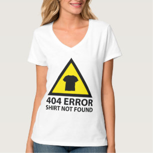 T-shirt 404 Erreur : Chemise introuvable