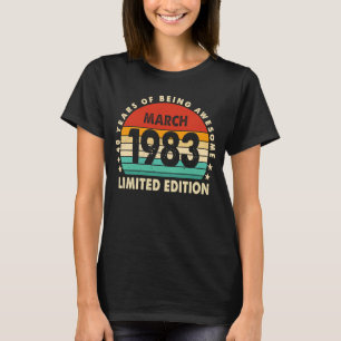 T-shirt 40 ans Awesome depuis mars 1983 40e anniversaire