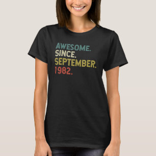 T-shirt 40 Ans Awesome Depuis Septembre 1982 40th 5