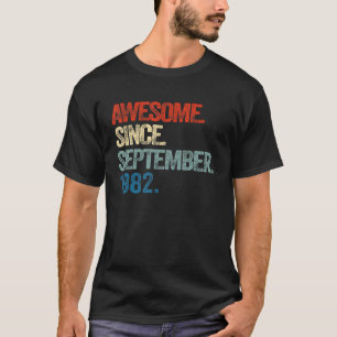 T-shirt 40 ans Awesome depuis septembre 1982 40th Bir