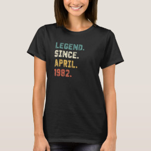 T-shirt 40 Ans Cadeaux Légende Depuis Avril 1982 40th Bi
