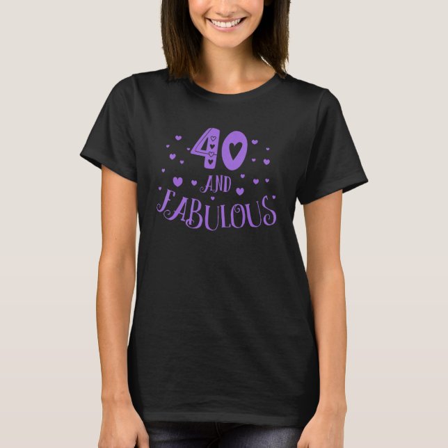T-shirt 40 Ans Et Fabuleux 40e Anniversaire Diva Party (Devant)