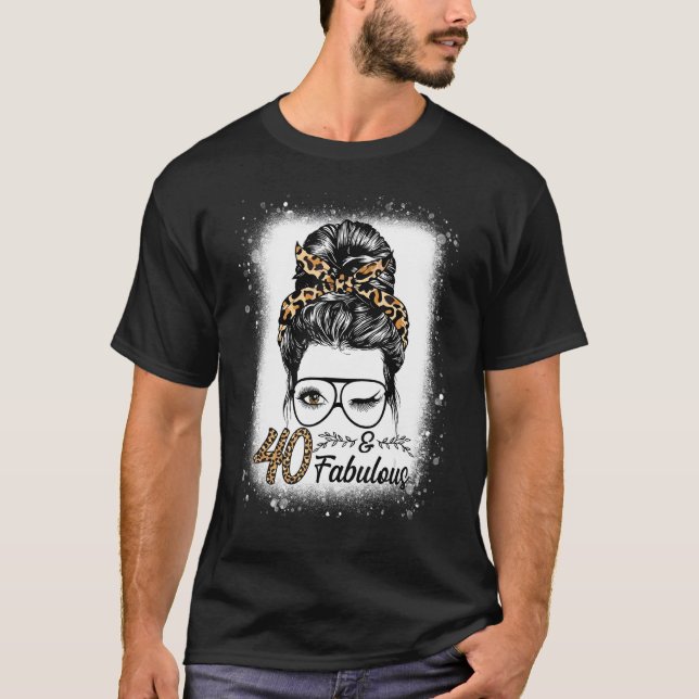 T-shirt 40 ans Fabuleux Messy Bun Leopard 40e naissance (Devant)