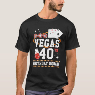 T-shirt 40 ans Vegas Anniversaire Squad B Jour Voyage Moth