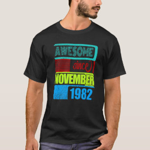 T-shirt 40 ans vintage 1982 né Novembre fantastique