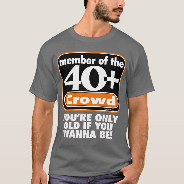 T-shirt 40+ Chemises foncées 2 de foule (Devant)