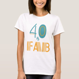 T-shirt 40 & Fab Anniversaire moderne
