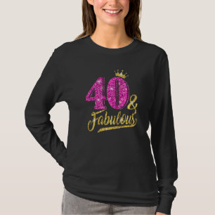 T-shirt 40 Fabuleux 40e anniversaire pour femmes fille Gol