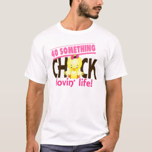 T-shirt 40-Quelque chose poussin 6