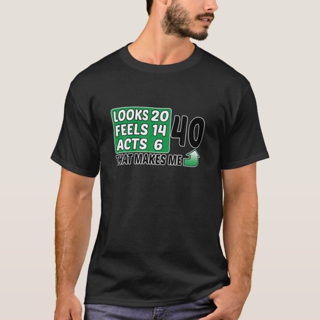 T-shirt 40 Regarde, Sens, Actes, Anniversaire, 40E Anniver (Devant)