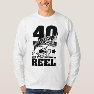T-shirt 40 Toujours garder sa bobine 40e anniversaire de p