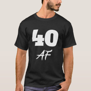 T-shirt 40e anniversaire, 40 AF