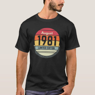 T-shirt 40E Anniversaire Août 1981 40 Ans Cadeau Femmes Ho