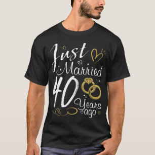 T-shirt 40e anniversaire de Mariage. Marié il y a 40 ans