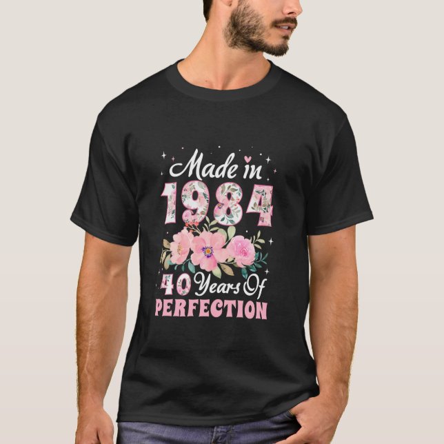 T-shirt 40e anniversaire Décorations femmes florales 1984  (Devant)