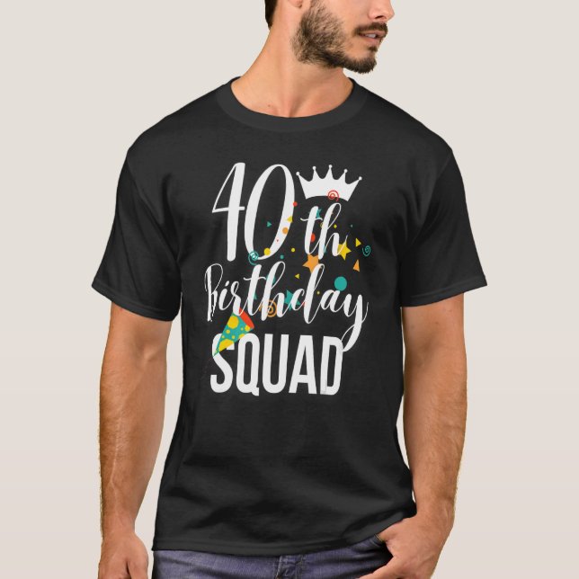 T-shirt 40e Anniversaire Escouade Famille correspondant 40 (Devant)