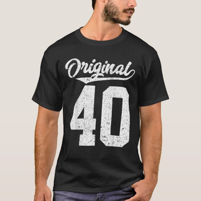 T-shirt 40e anniversaire et quarante (Devant)