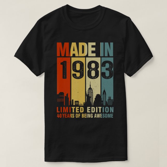 T-shirt 40e Anniversaire Fabriqué En 1983 Édition Limitée  (Design devant)