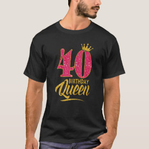 T-shirt 40e anniversaire Reine 40 ans fille Couronne rose