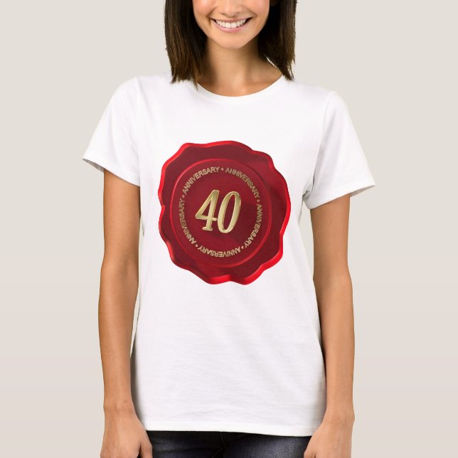 T-shirt 40e anniversaire sceau de cire rouge (Devant)