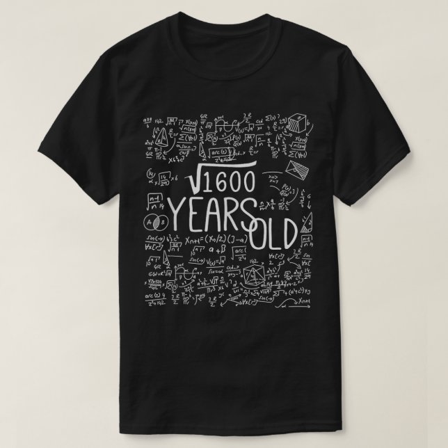 T-shirt 40ème Anniversaire Racine Carré De 1600 Maths De 4 (Design devant)