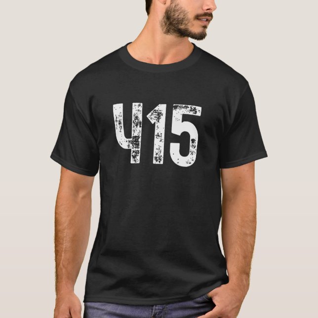 T-shirt 415 Area Code San Francisco CA Mobile Area Code 41 (Devant)