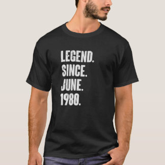 T-shirt 42 ans 42e anniversaire Légende depuis juin 1980
