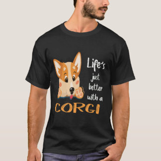 T-shirt 42 La vie est juste meilleure avec un Corgi