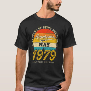 T-shirt 43 ans Awesome depuis mai 1979 43e anniversaire