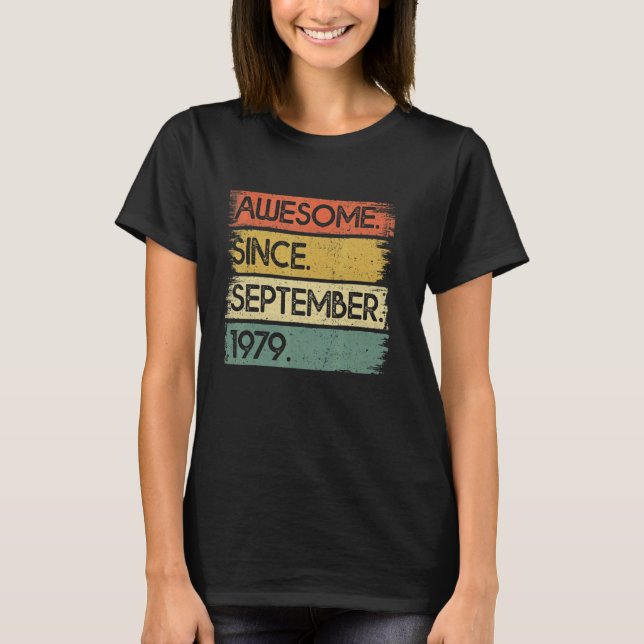 T-shirt 43 Ans Awesome Depuis Septembre 1979 43e Bi (Devant)