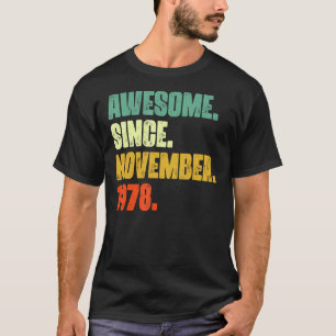 T-shirt 44 Ans Awesome Depuis Novembre 1978 44th Bir