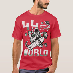 T-shirt 44 Years Of This World, 44th Birthday Skater A