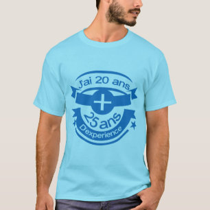 T-shirt 45 ans 20 plus 25 experience anniversaire