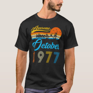 T-shirt 45 Ans Anniversaire Awesome Depuis Septembre 1977
