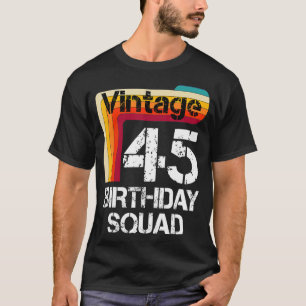 T-shirt 45 ans Anniversaire Vintage 45e anniversaire Famil