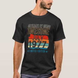 T-shirt 45 ans Juillet 1977 45e anniversaire