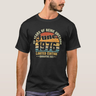 T-shirt 45 Ans Juin 1976 45E Anniversaire À Qu