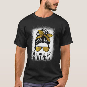 T-shirt 45 Ans Messy Bun Son 45E Anniversaire Don M