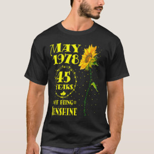 T-shirt 45e anniversaire 45 ans d'être tournesol Sunshine