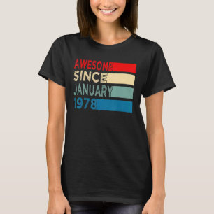 T-shirt 45e anniversaire 45 ans stupéfiant depuis janvier