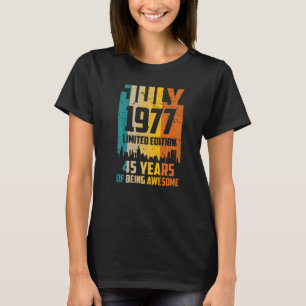 T-shirt 45e anniversaire 45 ans stupéfiant depuis juillet