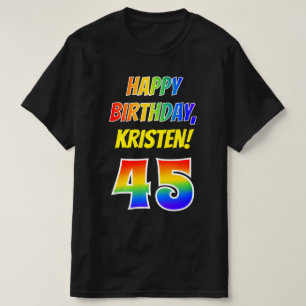 T-shirt 45e anniversaire — Bold, Fun, Rainbow 45, Nom pe