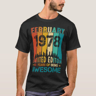 T-shirt 45e anniversaire Février 1978 45 ans d'être Awes
