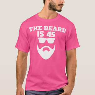 T-shirt 45e anniversaire La barbe a 45 ans