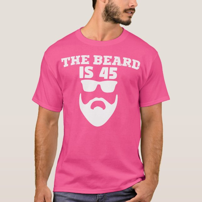 T-shirt 45e anniversaire La barbe a 45 ans (Devant)