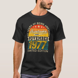 T-shirt 45e anniversaire Novembre 45 ans Né 1977
