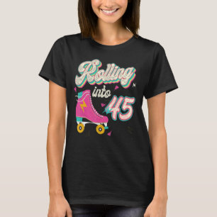 T-shirt 45e anniversaire Roller Skates rouler en 45 ans