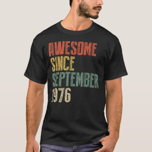 T-shirt 46 Ans Awesome Depuis Septembre 1976 46e 1