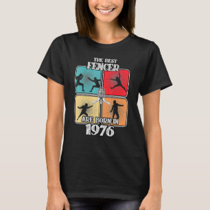 T-shirt 46 ans Fencer clôtures Sport 1976 46e anniversaire